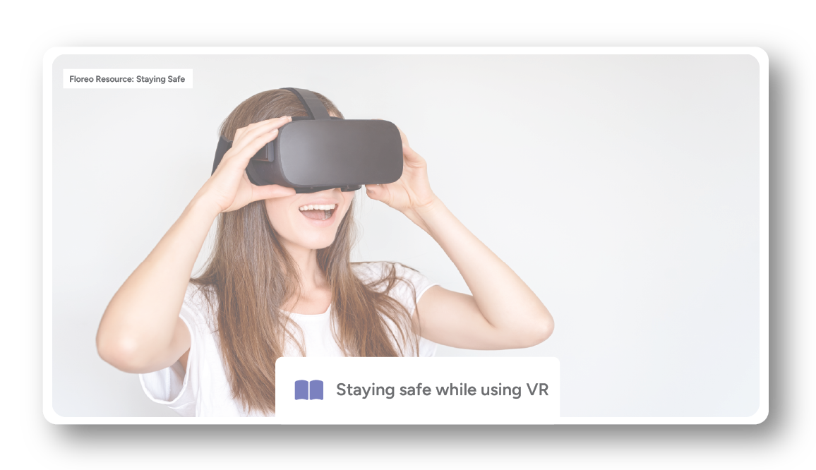 Staying safe while using VR